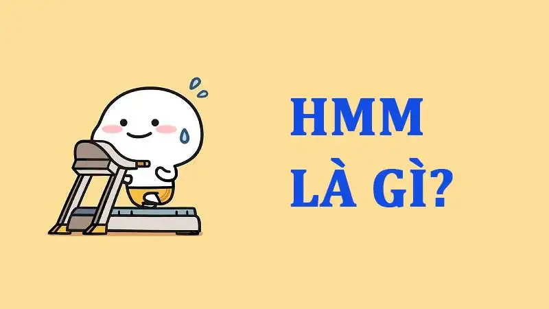 Hmm là gì? Khám phá ý nghĩa và tác động của biểu thức này trong giao tiếp